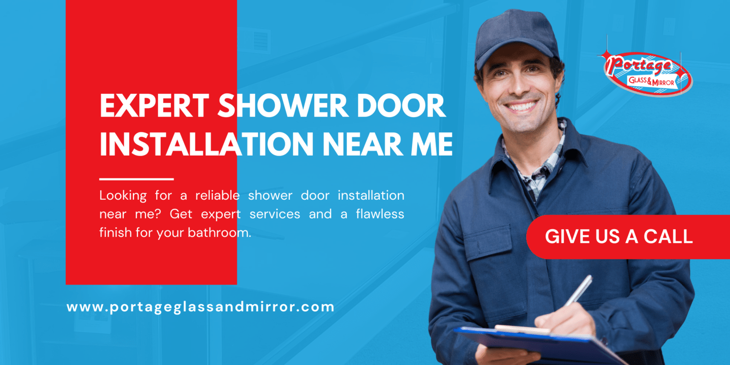 Expert Shower Door Installation Near Me Portage Glass & Mirror